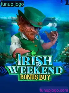 Explorando o IrishWeekendBonusBuy: Um Jogo Inovador para Fãs de Diversão